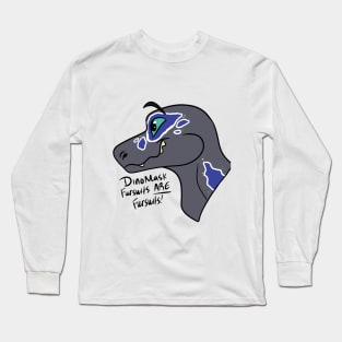 Dinomasks Are Valid Fursuits! Long Sleeve T-Shirt